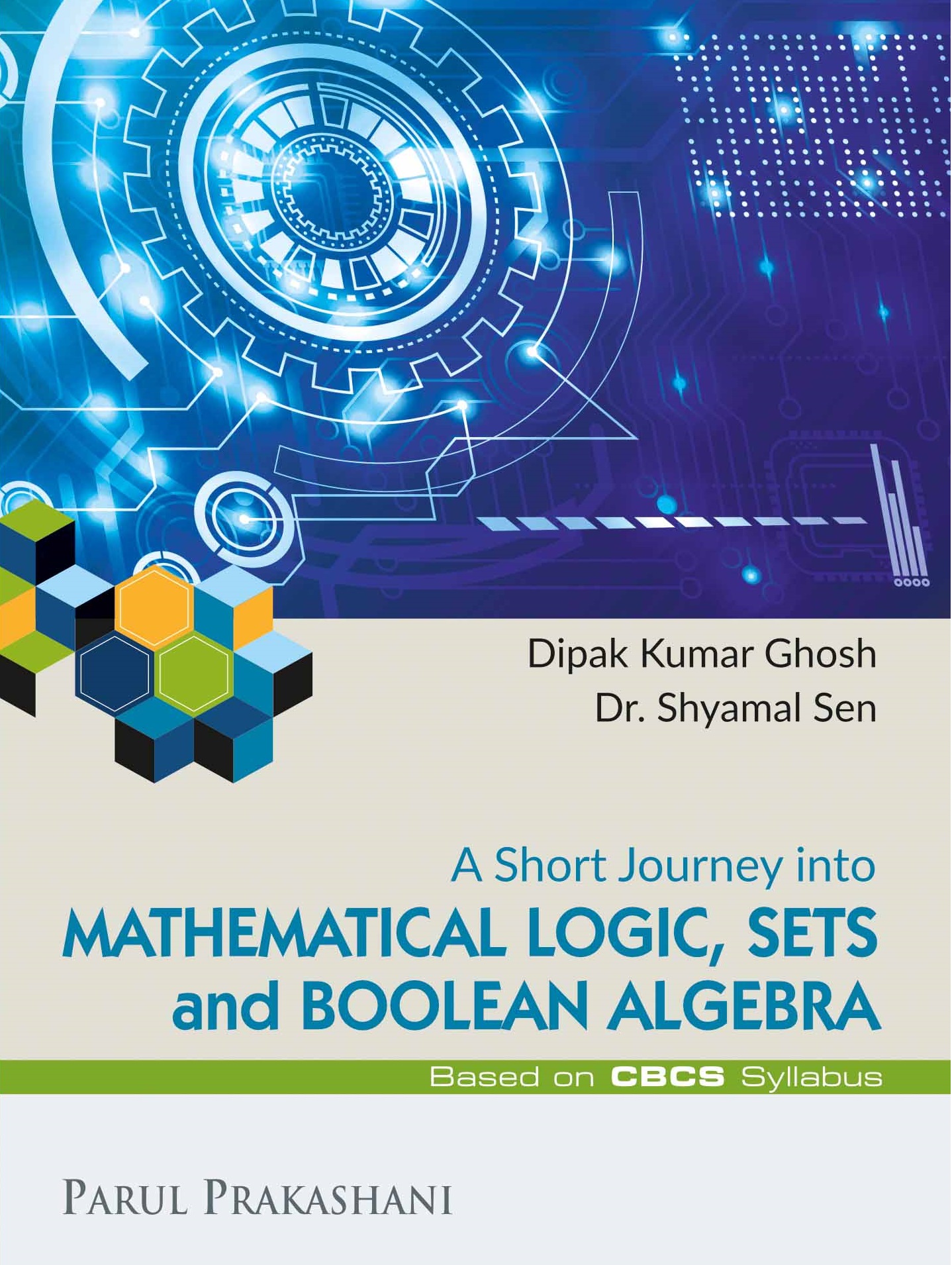 A Short Journey into MATHEMATICAL LOGIC, SETS and BOOLEAN ALGEBRA – Front