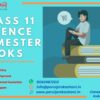 Class 11 Science Semester Books